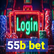 55b bet